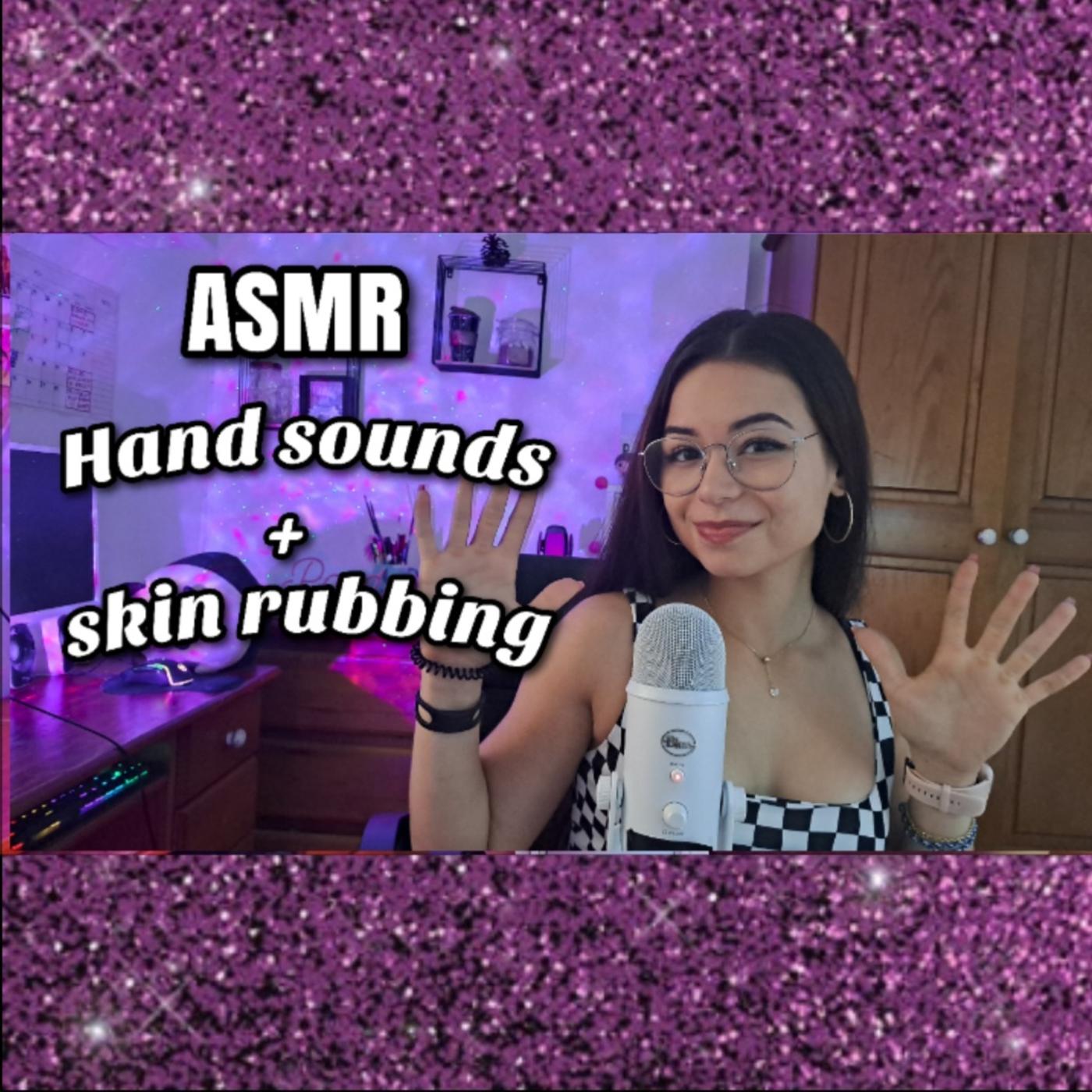 ASMR HAND SOUNDS + SKIN RUBBING!🖐🏼😴 | + MOUTH SOUNDS!🤪 | ASMR en  español para dormir | Pandasmr | Listen Notes