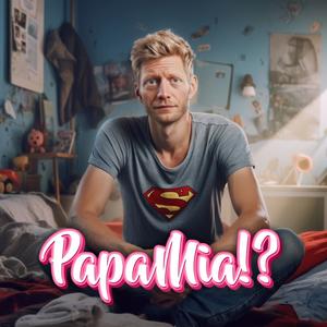 Papa Mia!?