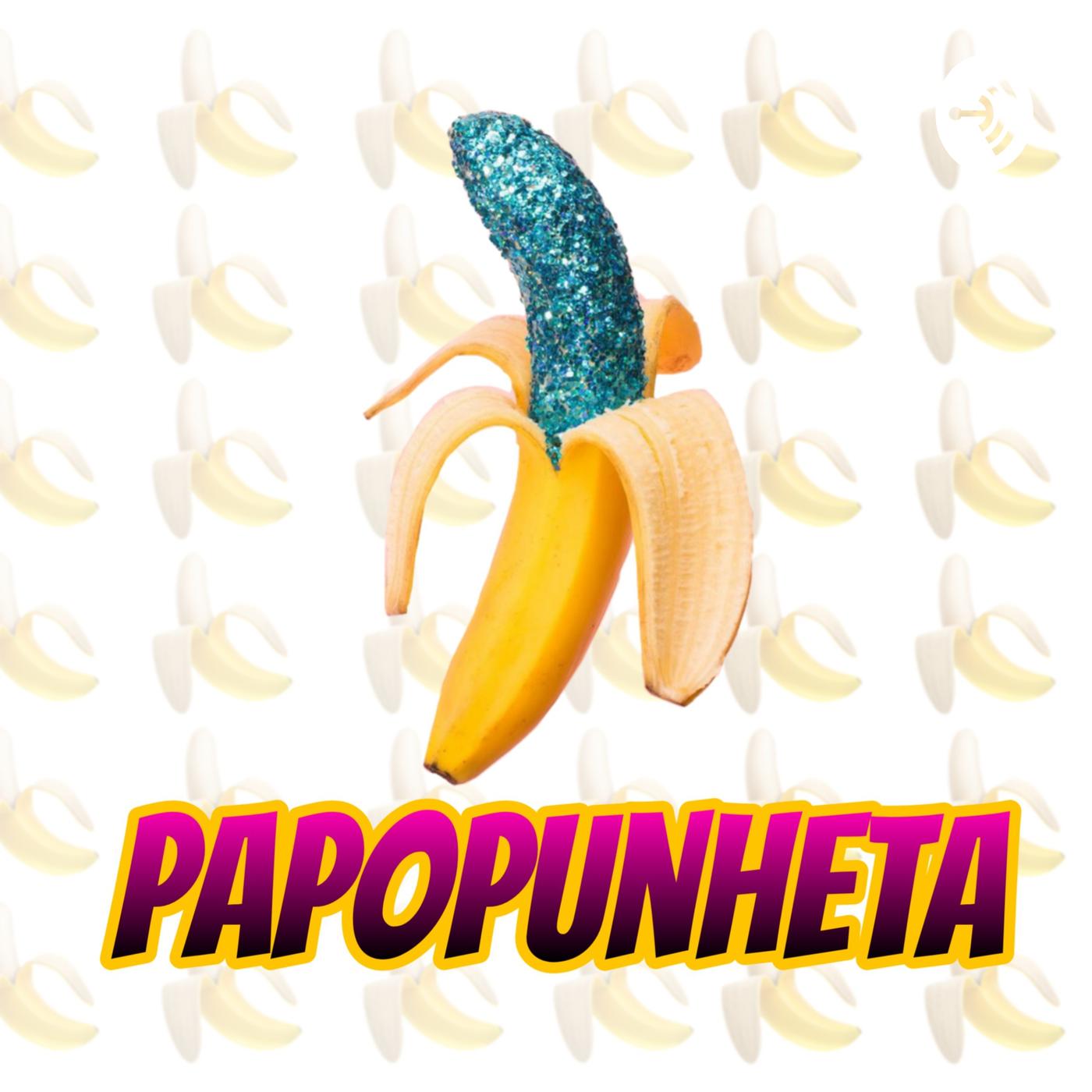 Papo Punheta (podcast) - Papo Punheta | Listen Notes