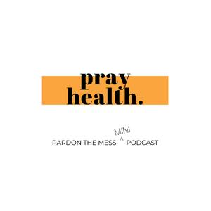 BONUS: Prayer Health Over Our Kids