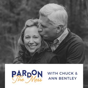 Money, Marriage, and More with Chuck & Ann Bentley