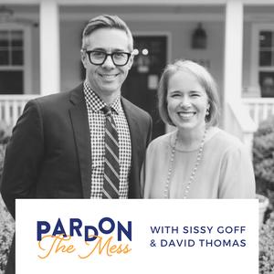 Parenting our kids emotionally through COVID-19 with Sissy Goff and David Thomas