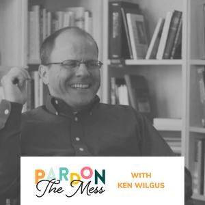 Parenting teenagers with Dr. Ken Wilgus