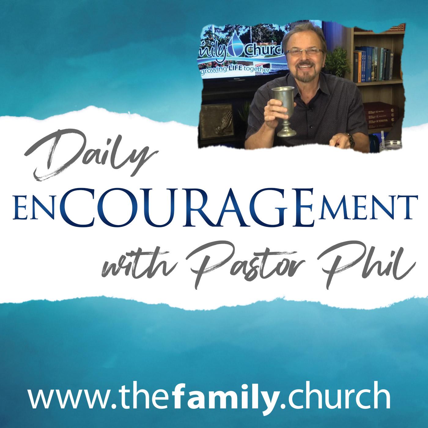 February 27, 2025 Pastor Phil's Daily Encouragement | Listen Notes