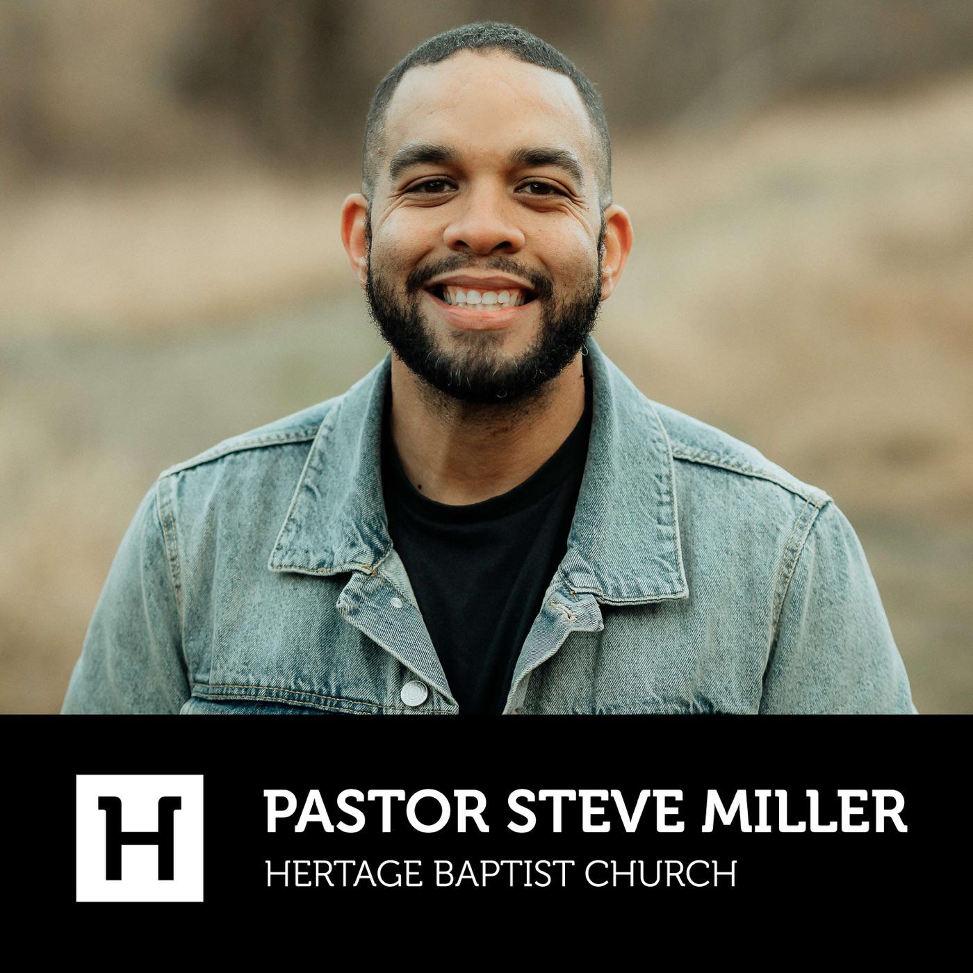 Pastor Steve Miller (Podcast) - Steve Miller | Listen Notes