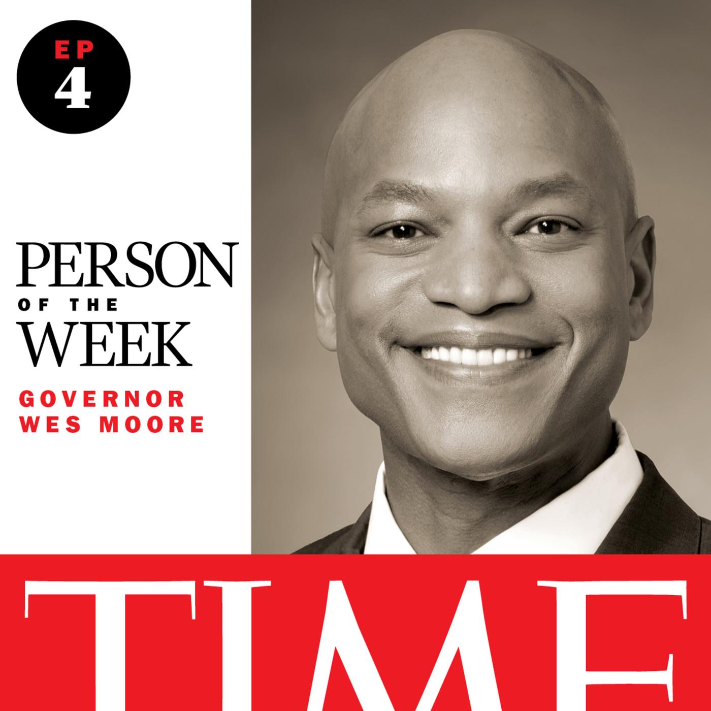 Gov. Wes Moore • Redefining Patriotism - Person of The Week (podcast ...