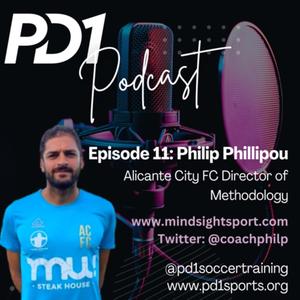 #11 Phil Phillipou: Alicante City FC Director of Methodology