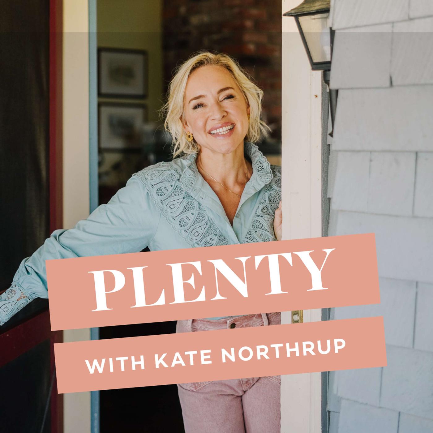 Welcome to Plenty with Kate Northrup: [Trailer] - Plenty with Kate ...