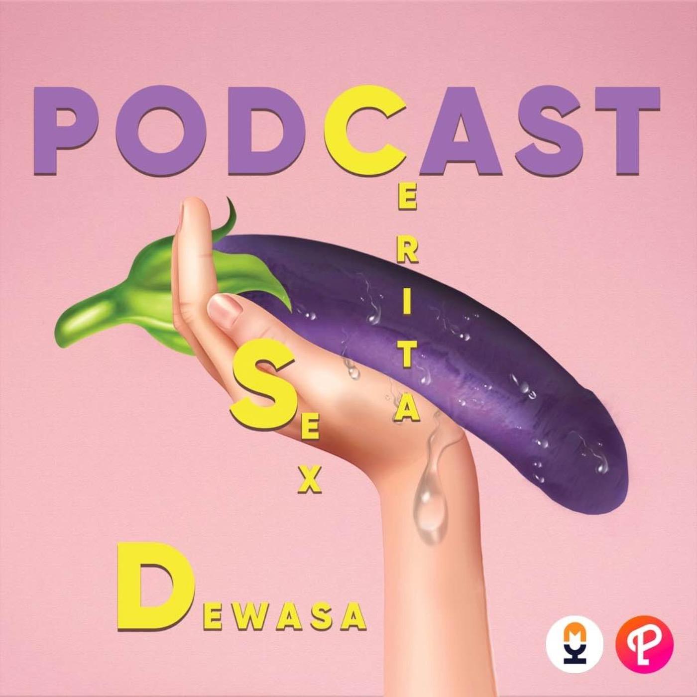 Podcast CSD(Cerita Sex Dewasa) - Podcast CSD(Cerita Sex Dewasa) and Podcast  Network Asia | Listen Notes