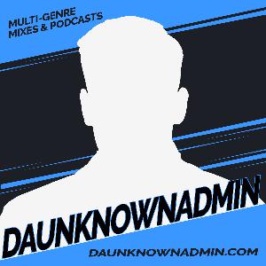 Podcast – DAUNKNOWNADMIN.COM