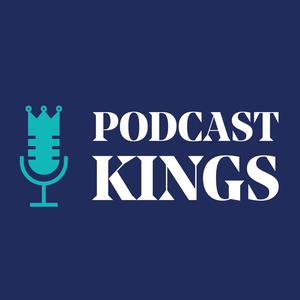 Podcast Kings