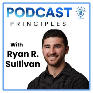 Podcast Principles