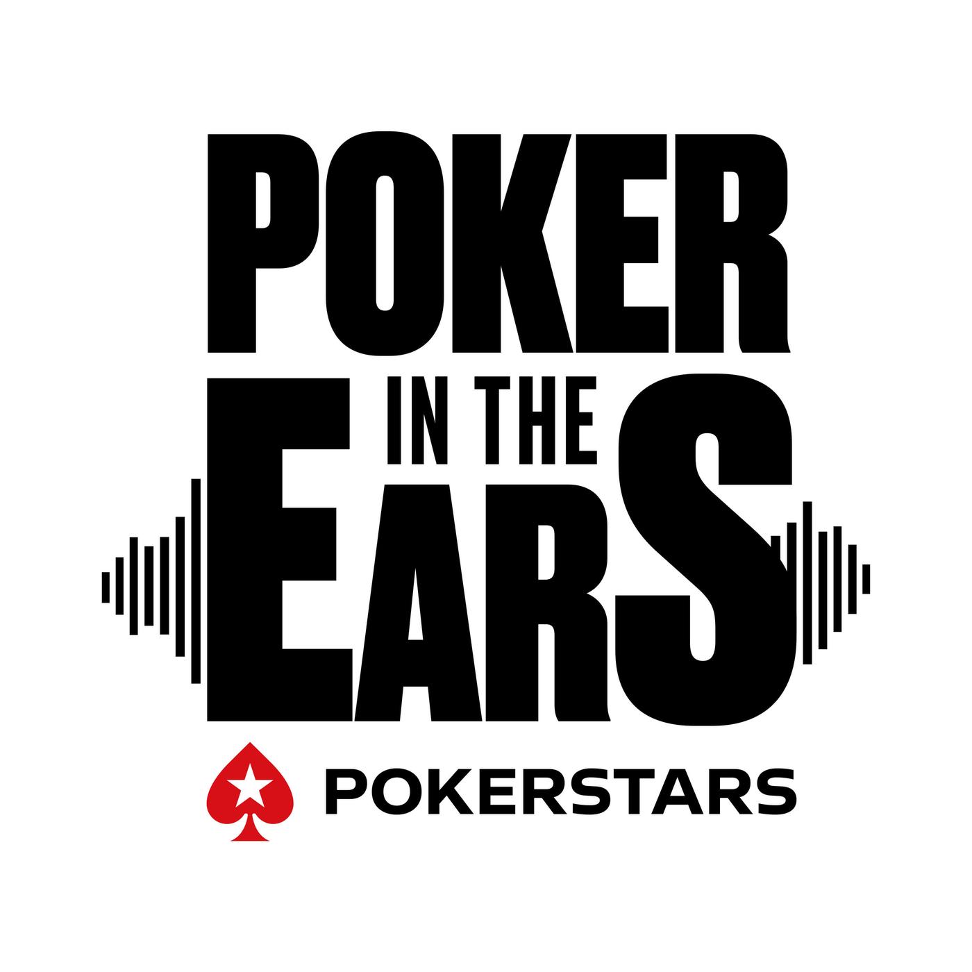 Poker in the Ears