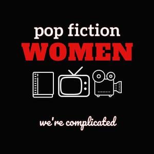 Pop Fiction Women