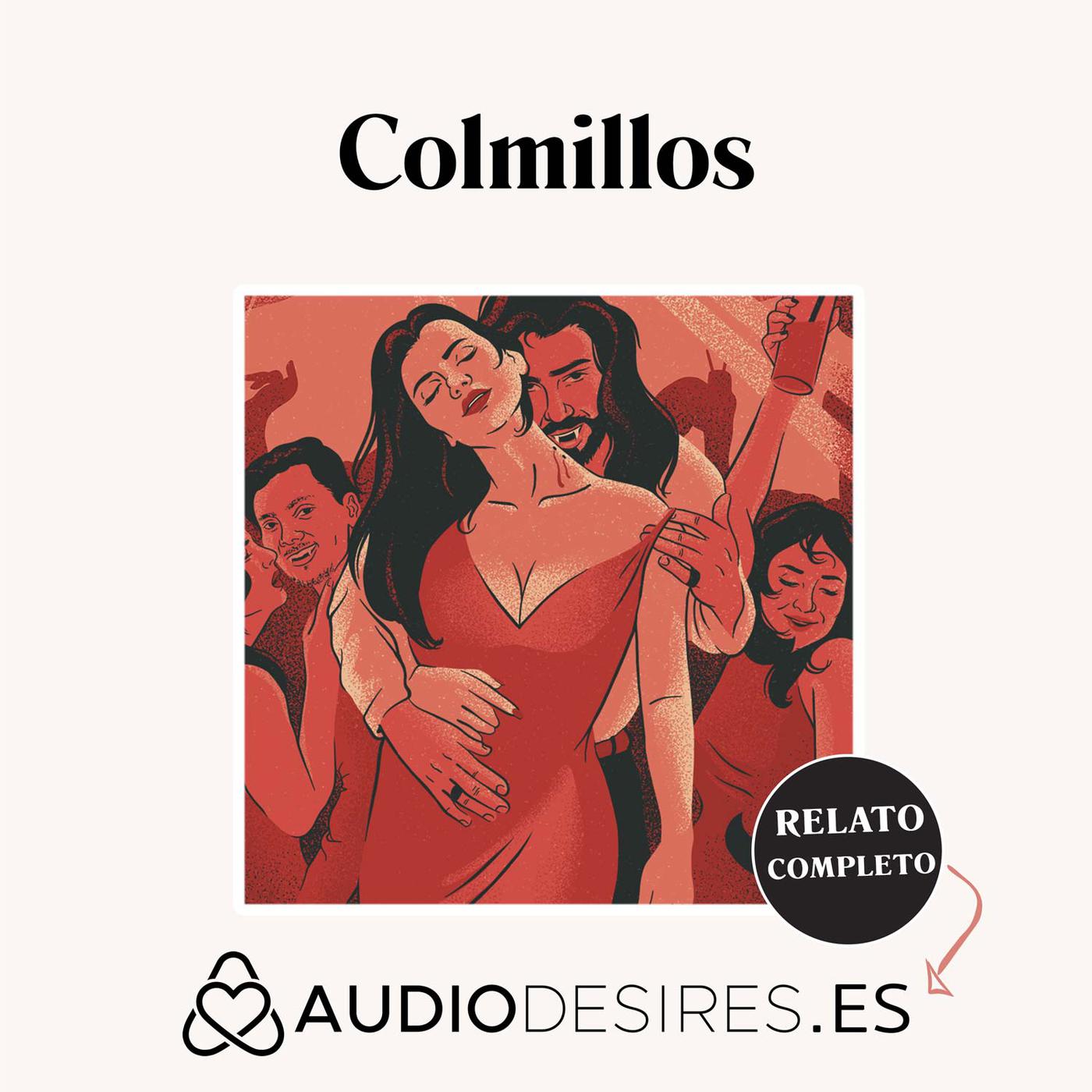 Colmillos - Porno para mujeres de vampiros - Porno para Mujeres por  Audiodesires.es (podcast) | Listen Notes