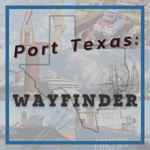 Port Texas: Wayfinder 