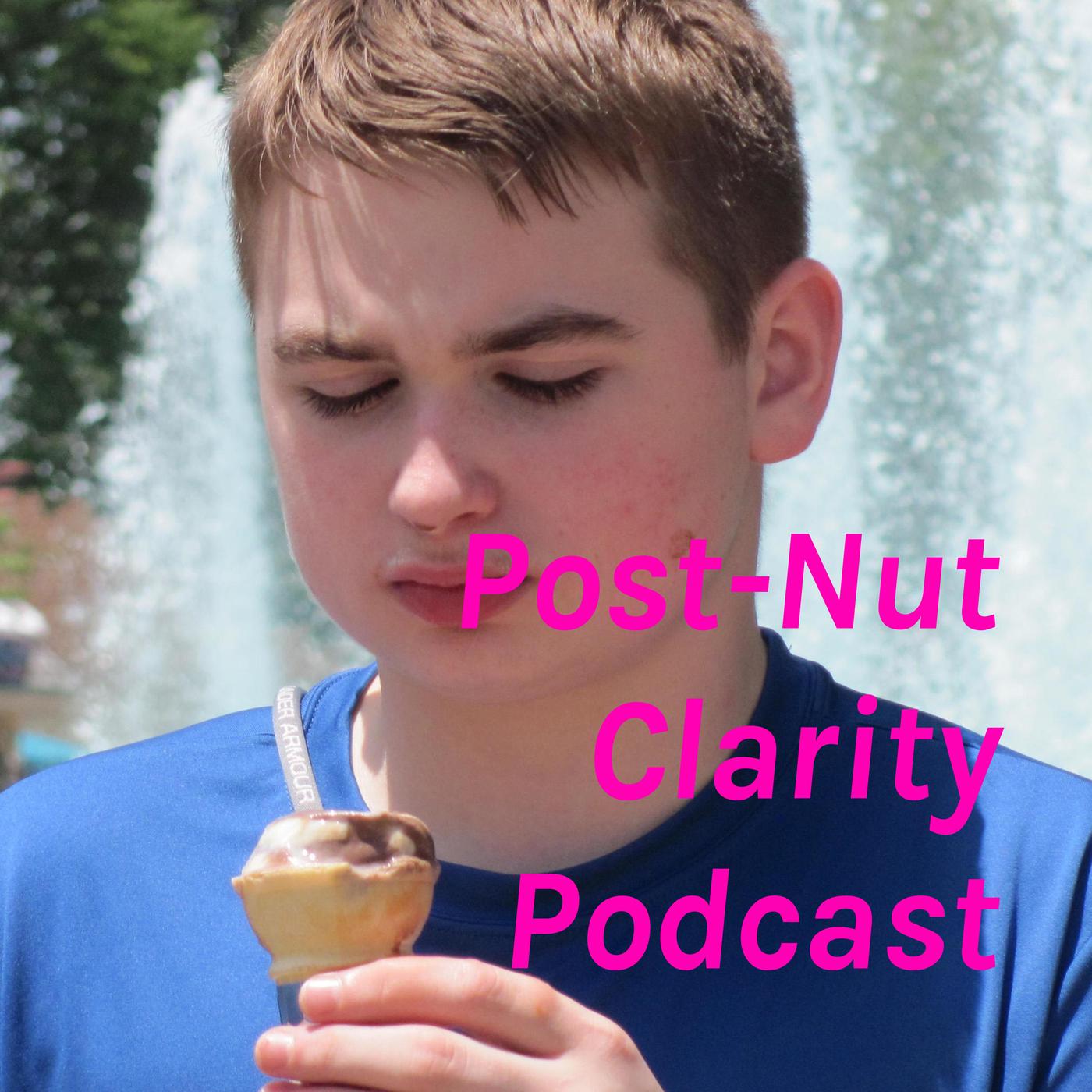 Post-Nut Clarity Podcast - Zack Vance | Listen Notes