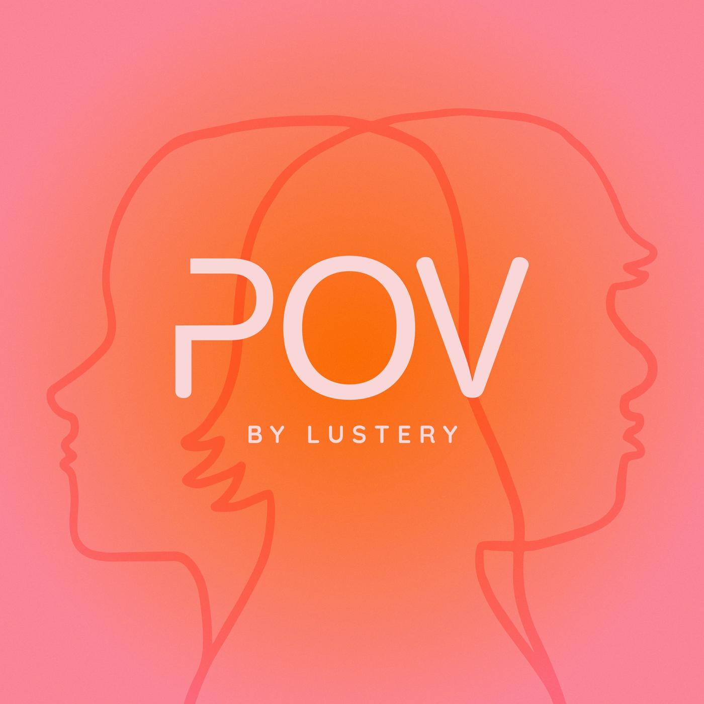Getting in Bed with Knotty & Koras - POV by Lustery (podcast) | Listen