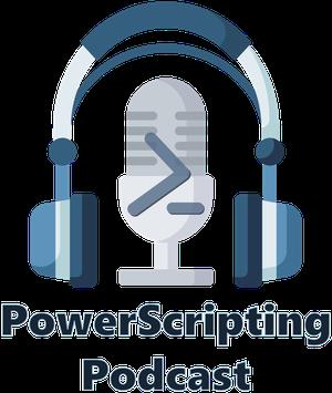 Episode 328 - PowerScripting Podcast - Ashely McGlone