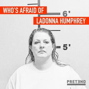 1801: Who's Afraid of LaDonna Humphrey part 1