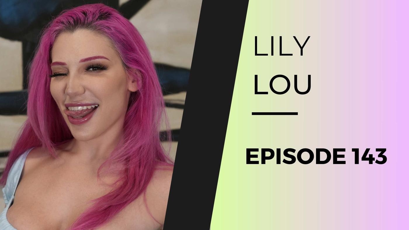 Lily Lou Ep After Dark Private Talk With Alexis Texas Podcast Listen Notes