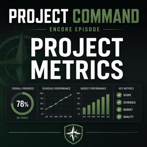 Project Command Encore: Project Metrics