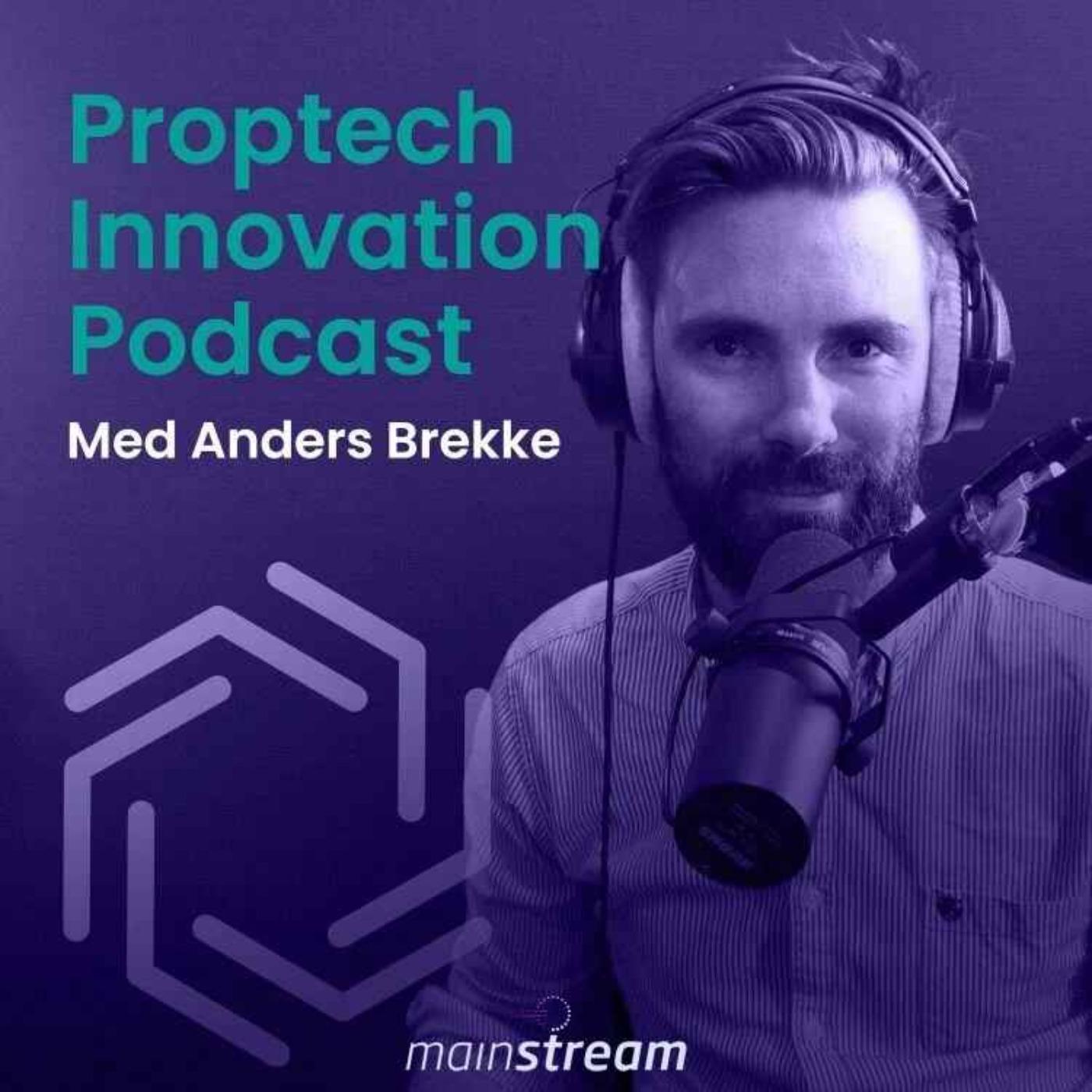 Hva er egentlig Proptech Innovation? - Proptech Innovation Podcast ...