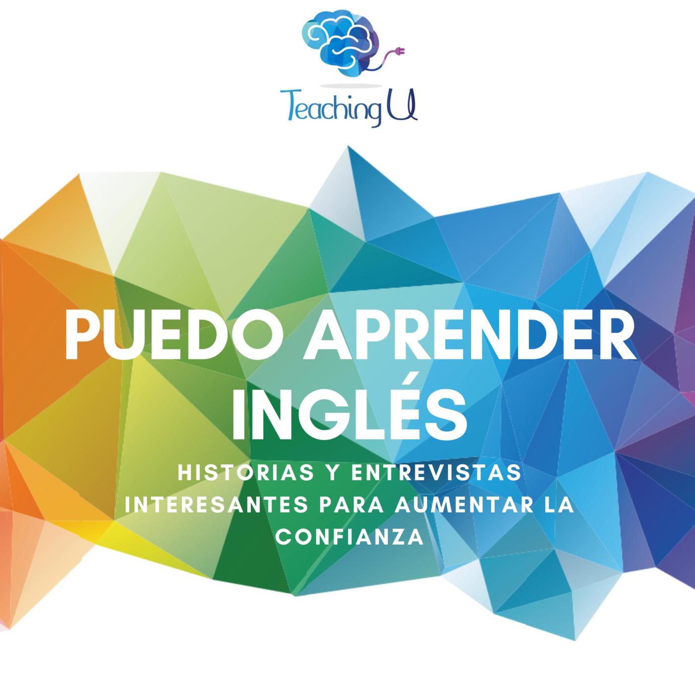 PUEDO APRENDER INGLÉS - Historias interesantes con inglés de la vida real