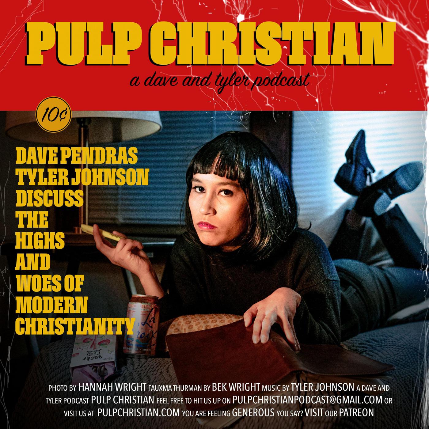 Pulp Christian (podcast) - Dave and Tyler | Listen Notes