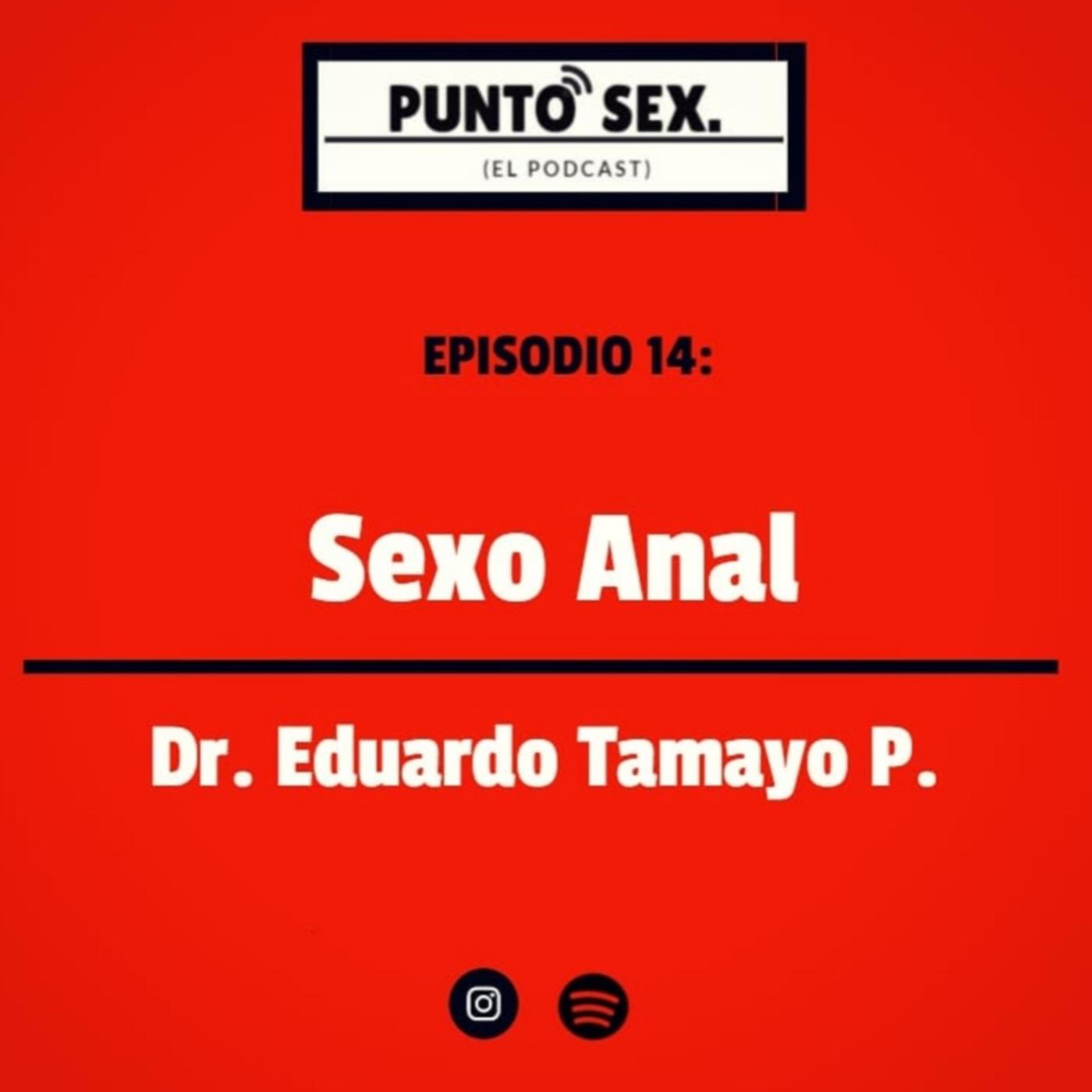 Sexo Anal - Punto Sex (podcast) | Listen Notes