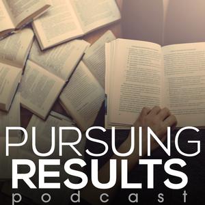 Pursuing Results 