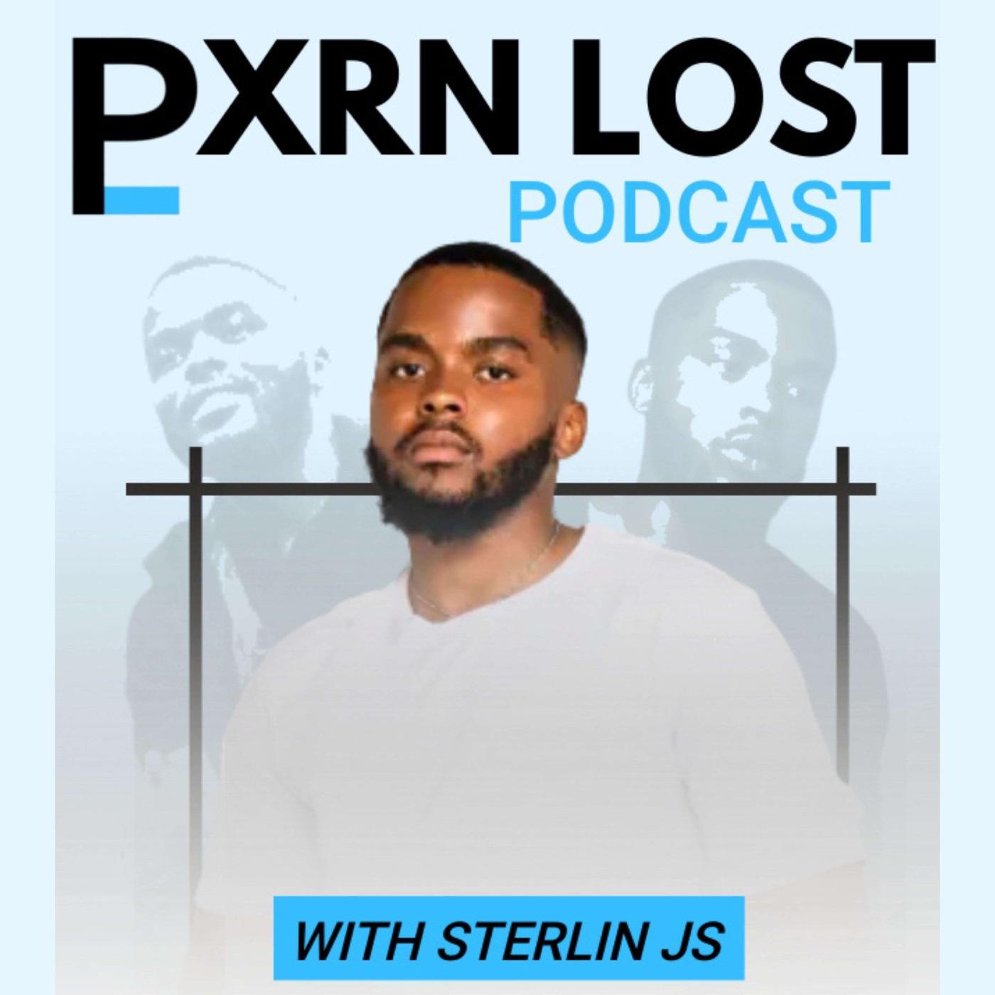 Pxrn Lost with Sterlin JS (podcast) - Sterlin JS | Listen Notes