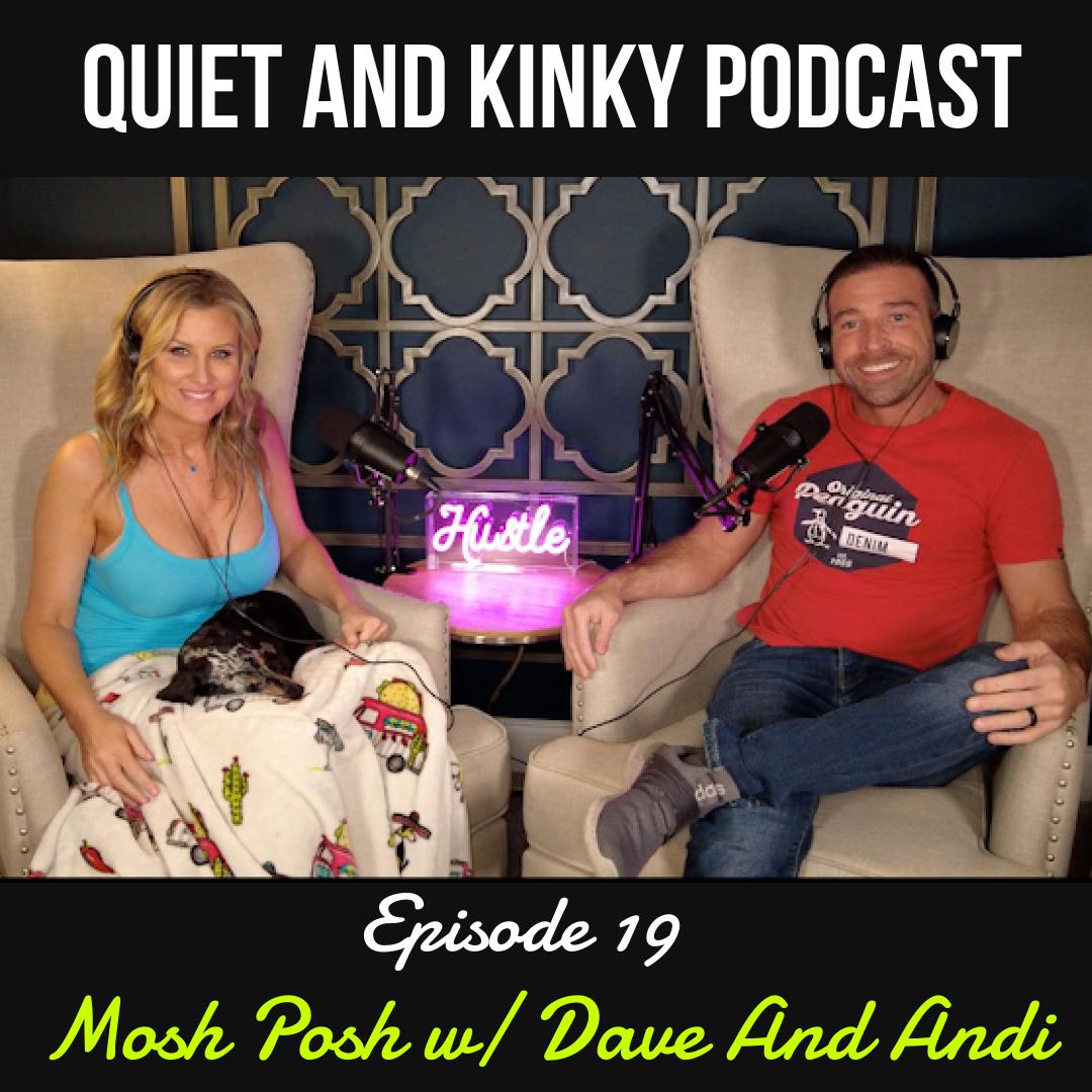 Quiet And Kinky (podcast) - Dave And Andi | Listen Notes