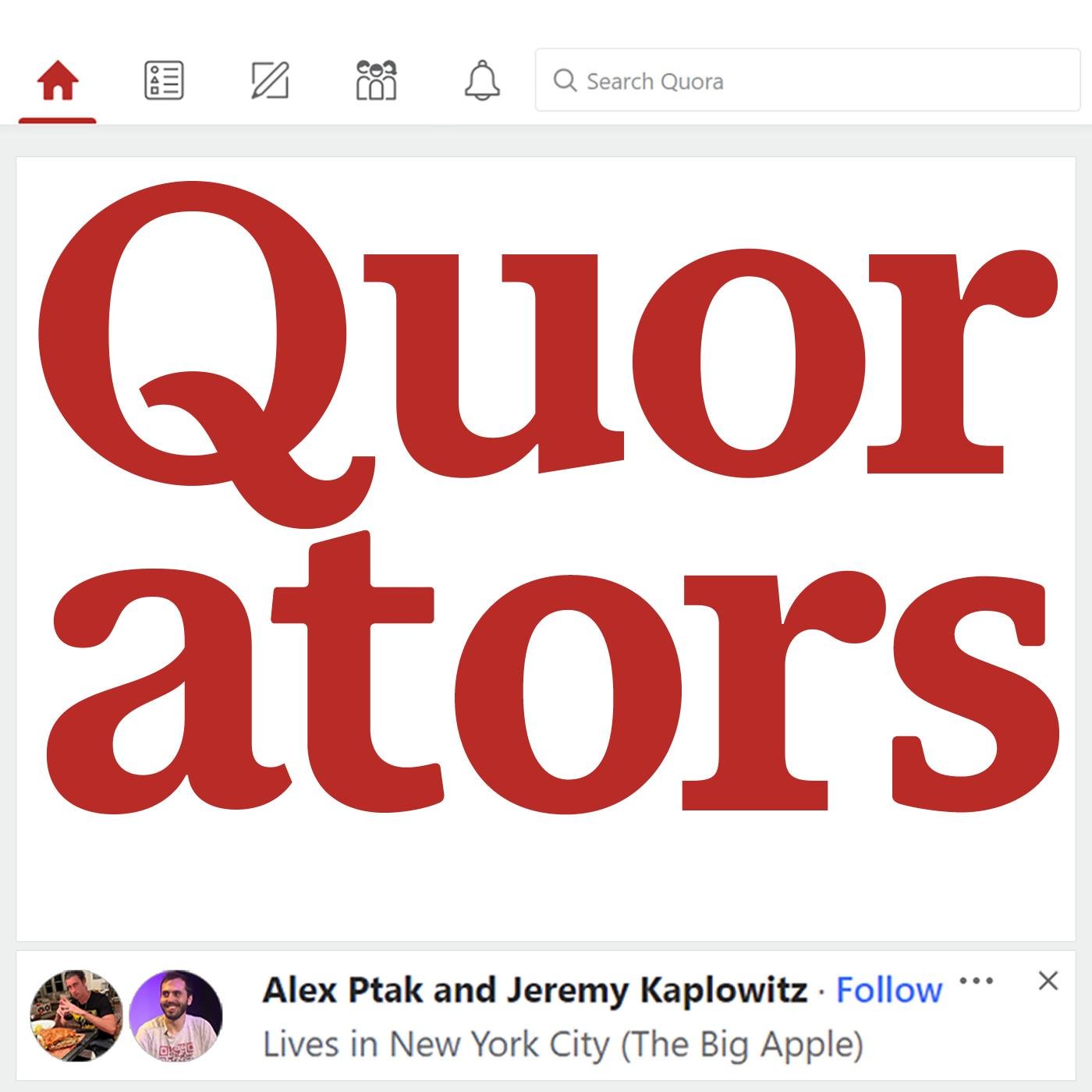 Quorators (podcast) - Alex Ptak and Jeremy Kaplowitz | Listen Notes