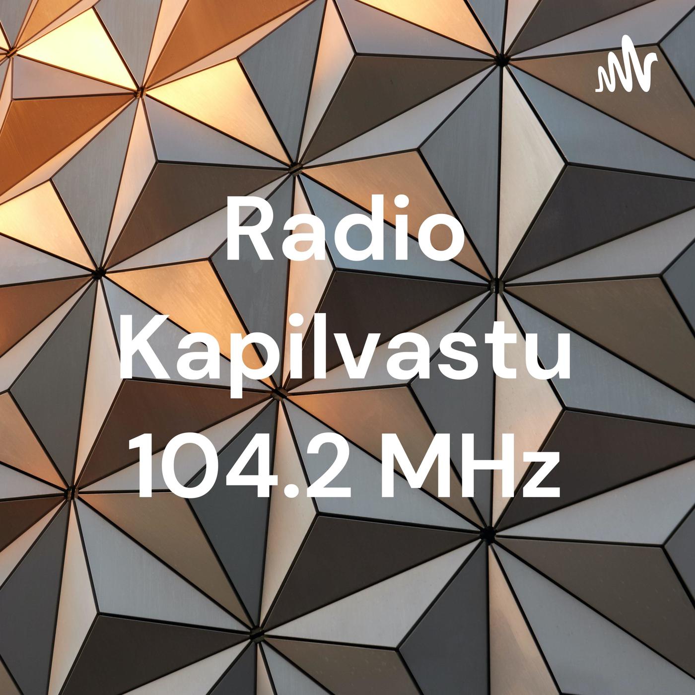 Radio Kapilvastu 104.2 MHz