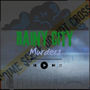 Rainy City Murders