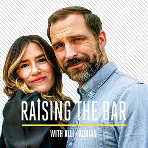 Raising the Bar with Alli and Adrian alli webb adrian kholerraising the bar