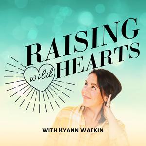 Raising Wild Hearts: Conscious Parenting, Mindful Motherhood & Happiness Habits for Trailblazing Women