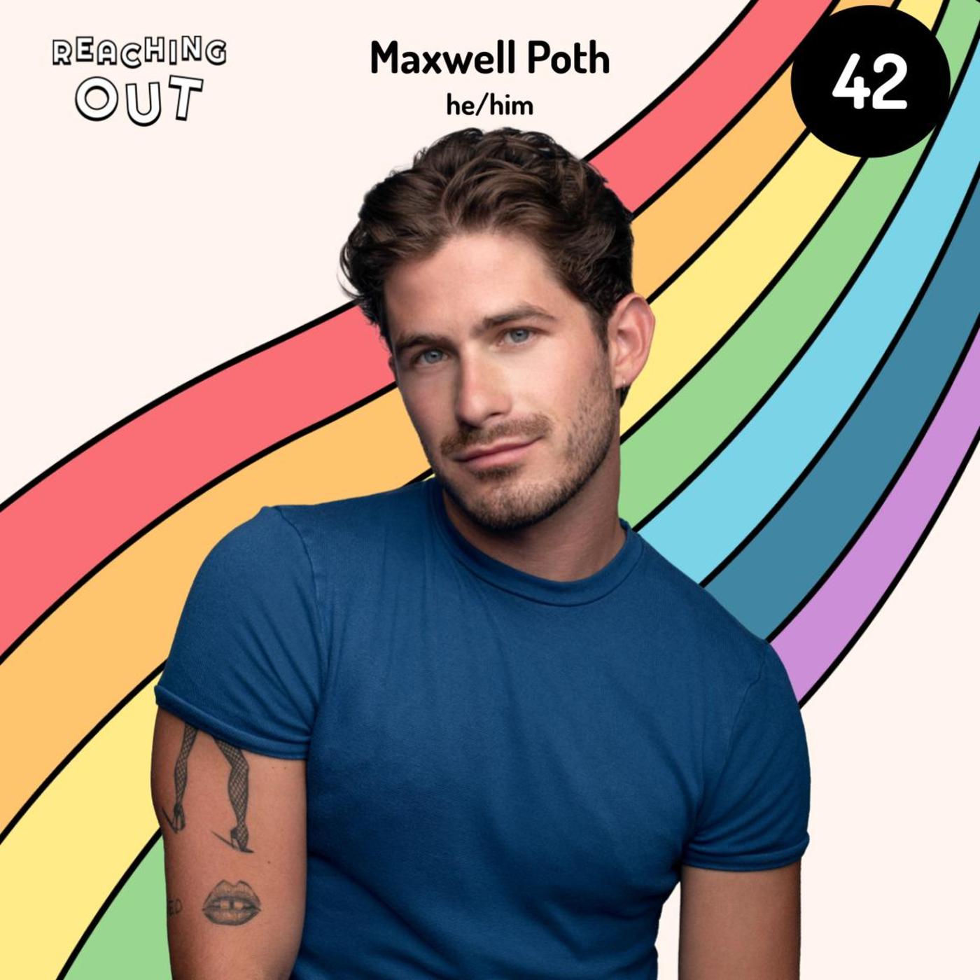Reaching Out with Maxwell Poth - Reaching Out with Michael Constable  (podcast) | Listen Notes