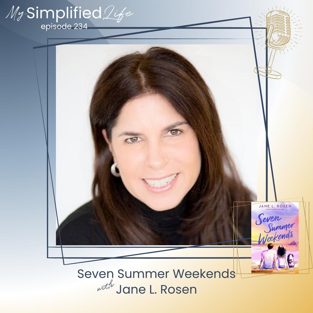 Seven Summer Weekends with Jane L. Rosen Read The Damn