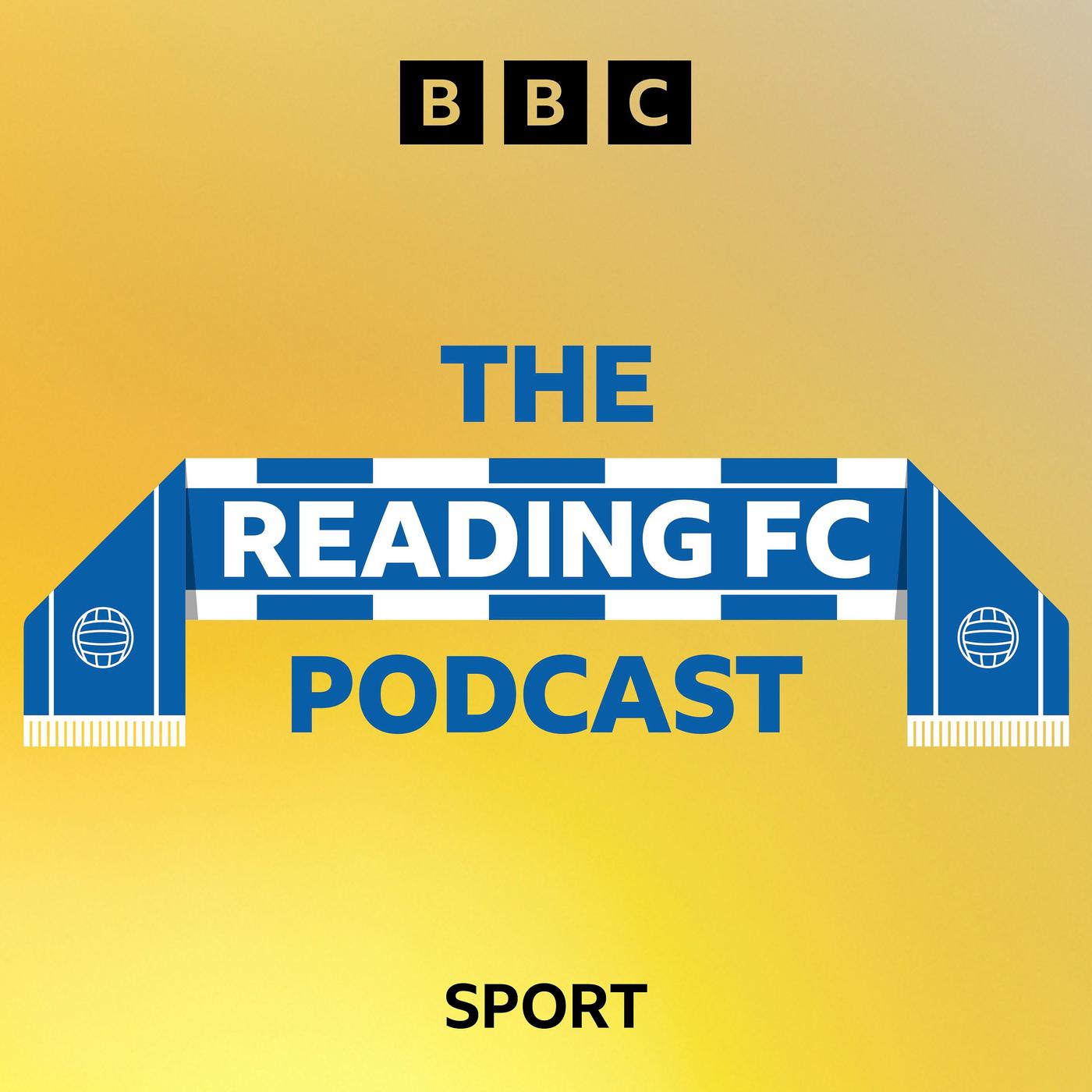 Reading FC (podcast) - BBC Radio Berkshire | Listen Notes