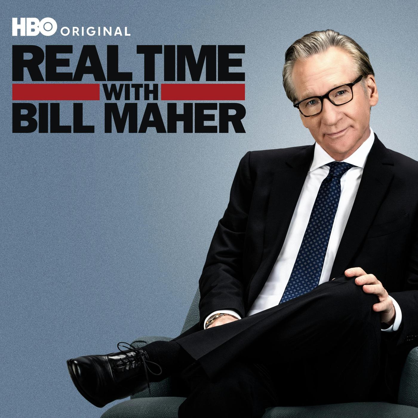 Real Time with Bill Maher (podcast) - HBO Podcasts | Listen Notes - Real Time With Bill Maher On Hbo Max