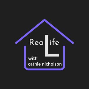 ReaLife with Cathie Nicholson