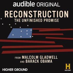 Reconstruction: The Unfinished Promise 