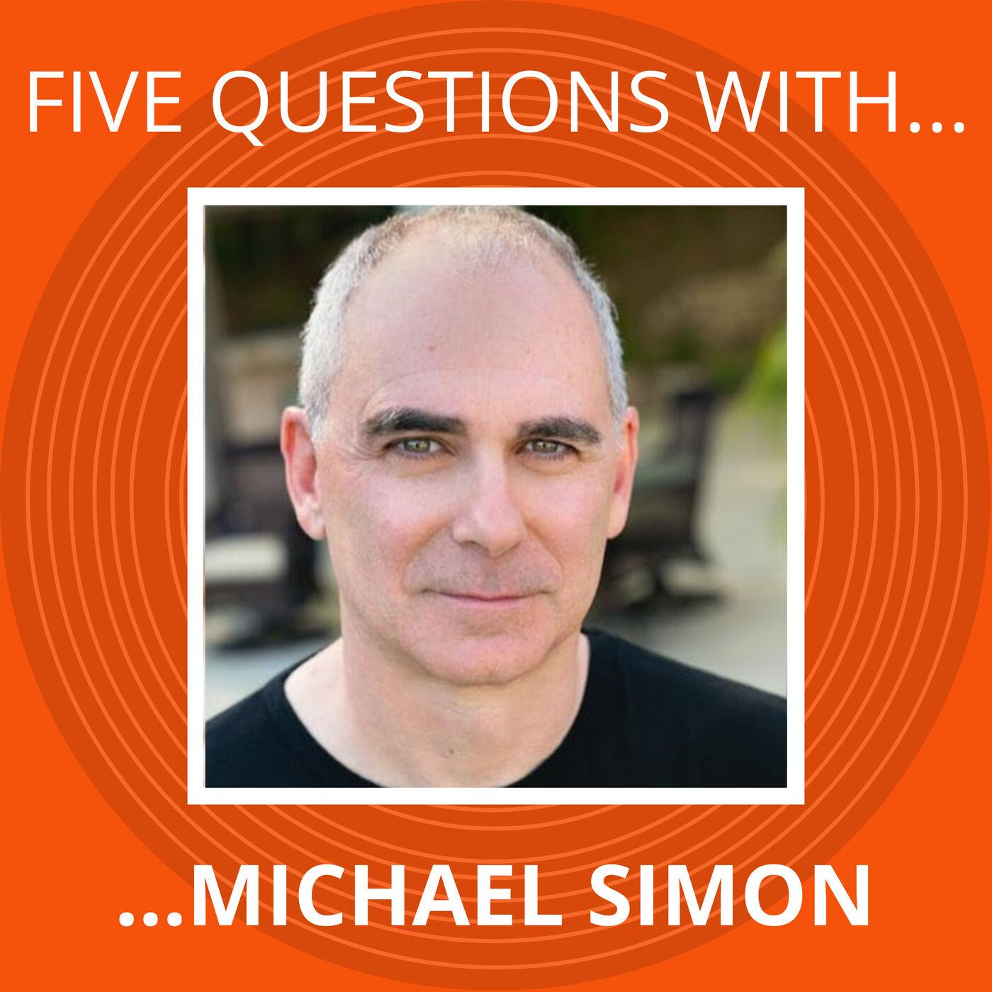 BONUS EPISODE: Five Questions with Michael Simon - Record Roulette: A ...