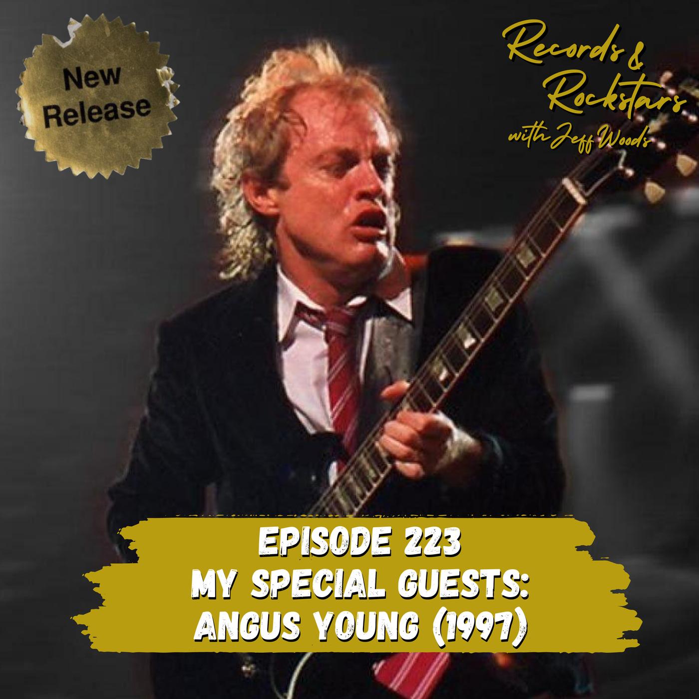 223: My Special Guests: Angus Young of AC/DC - Records & Rockstars ...