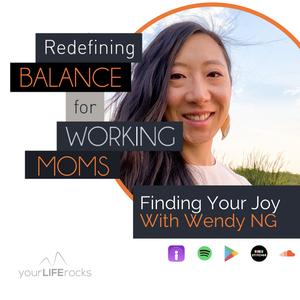 Finding Your Joy with Wendy Ng