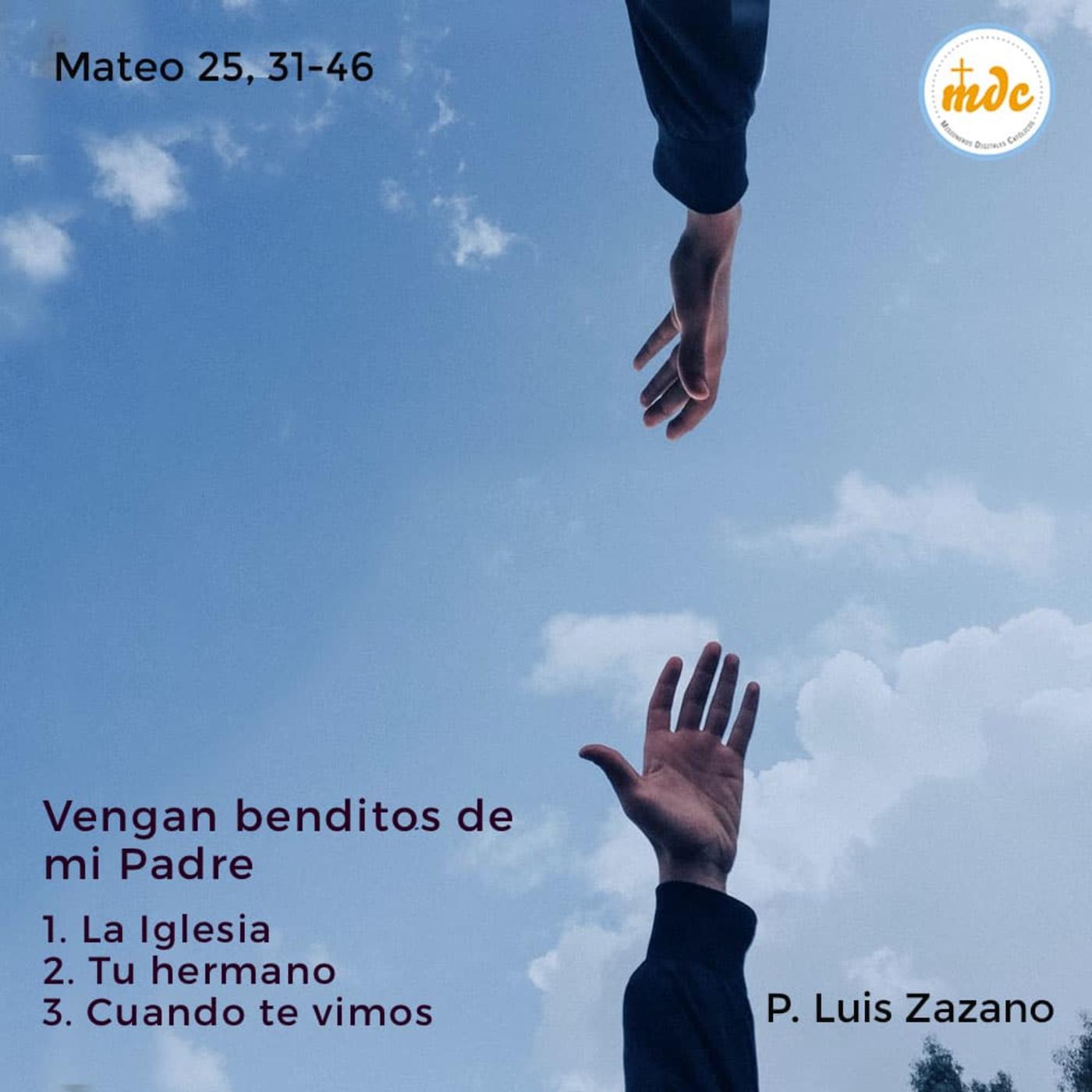 Mateo. 25,31-46 - Reflexión diaria del Evangelio por el P. Luis Zazano  (подкаст) | Listen Notes