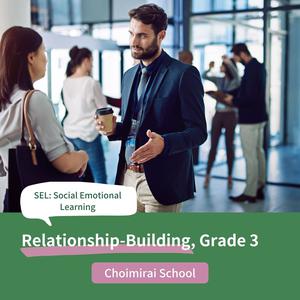 Relationship-Building, Grade 3