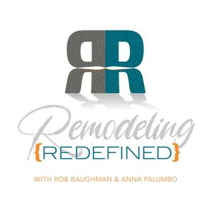 Remodeling Redefined